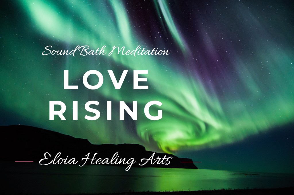World Sound Healing Day FREE Event: Sound Bath, LOVE RISING