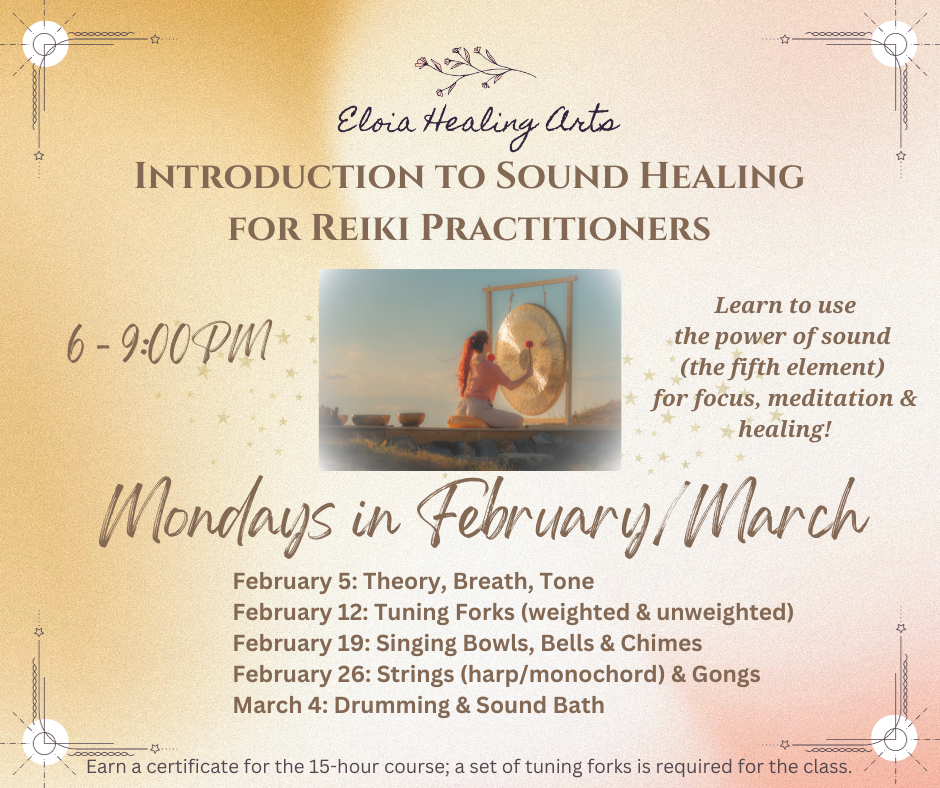 Introduction to Sound Healing for Reiki Practitioners @ Eloia Healing Arts | Temecula Reiki & Sound Therapy